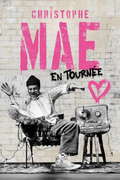 Christophe Maé – Zénith de Caen – Caen – Jeudi 8 octobre 2026 à 20h